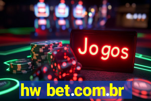 hw bet.com.br